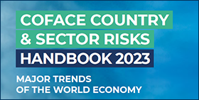 COFACE COUNTRY AND SECTOR RISKS HANDBOOK 2023: MAJOR TRENDS OF THE WORLD ECONOMY